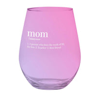 Jumbo Stemless Wine Glass - Mom