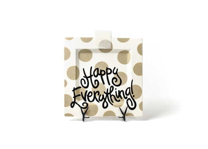HAPPY EVERYTHING NEUTRAL DOT  BIG SQUARE PLATTER