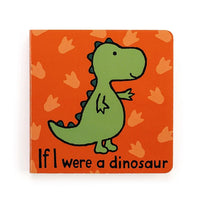 If I Were A Dinosaur Book By Jellycat