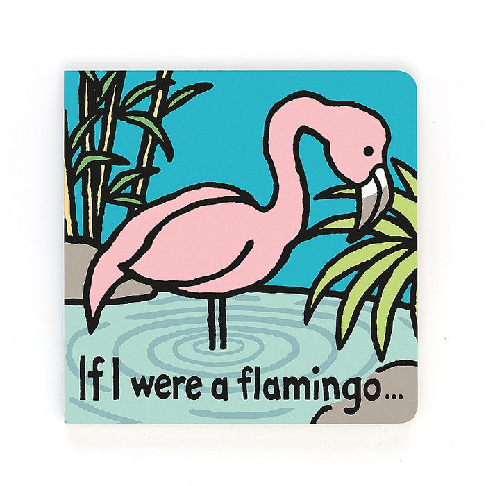 If I Were A Flamingo Book By Jellycat