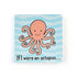 If I Were An Octopus Book By Jellycat - A. Dodson's