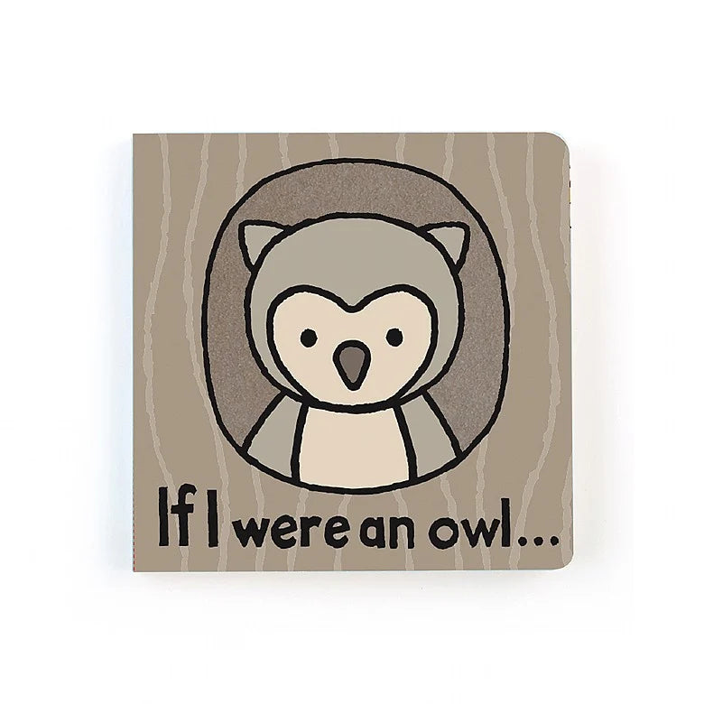 If I Were An Owl Book By Jellycat - A. Dodson's