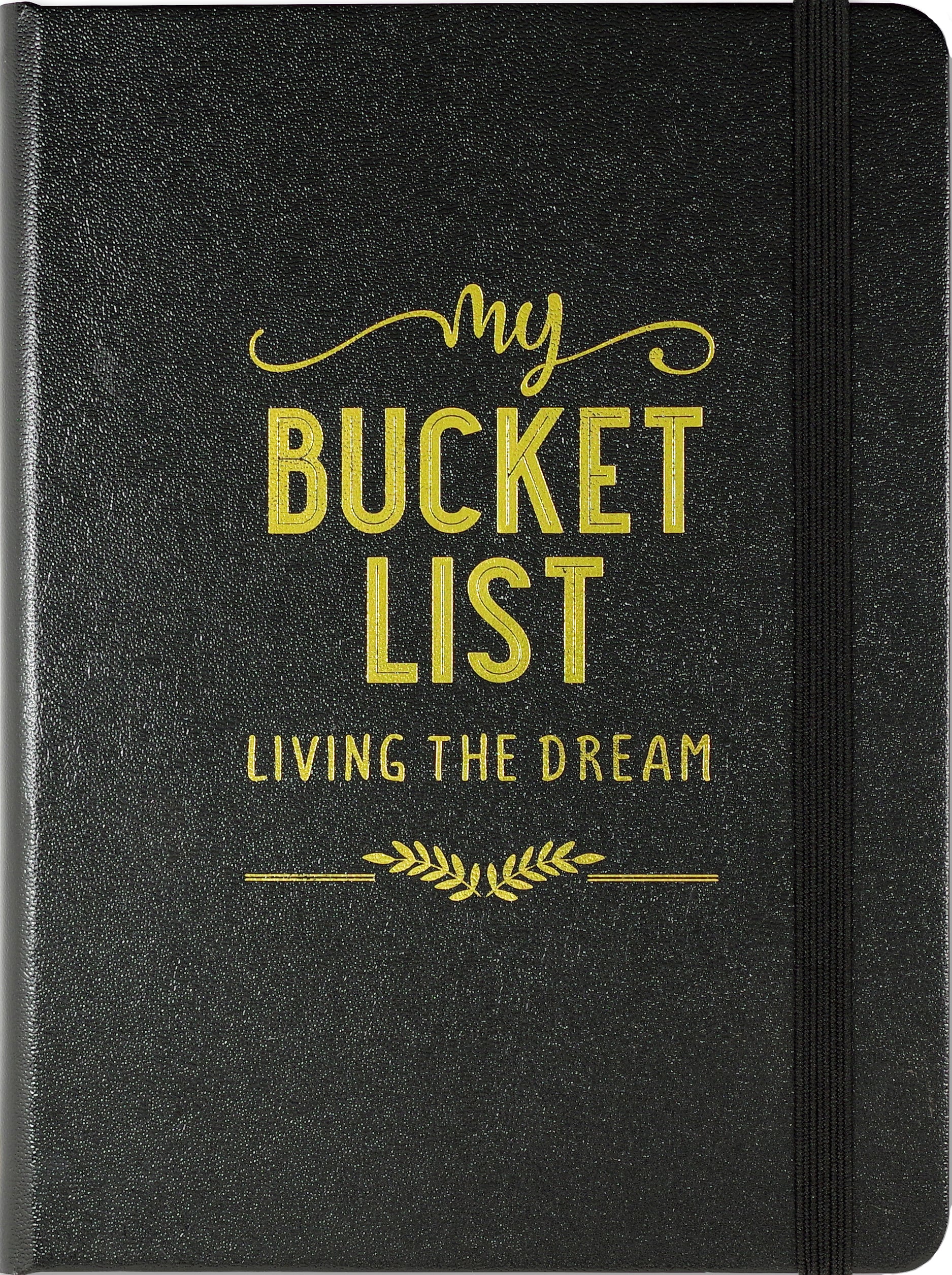 MY BUCKET LIST JOURNAL - A. Dodson's