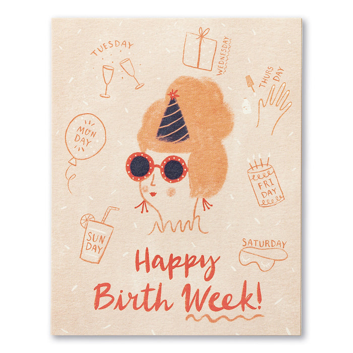 HAPPY BIRTH WEEK!