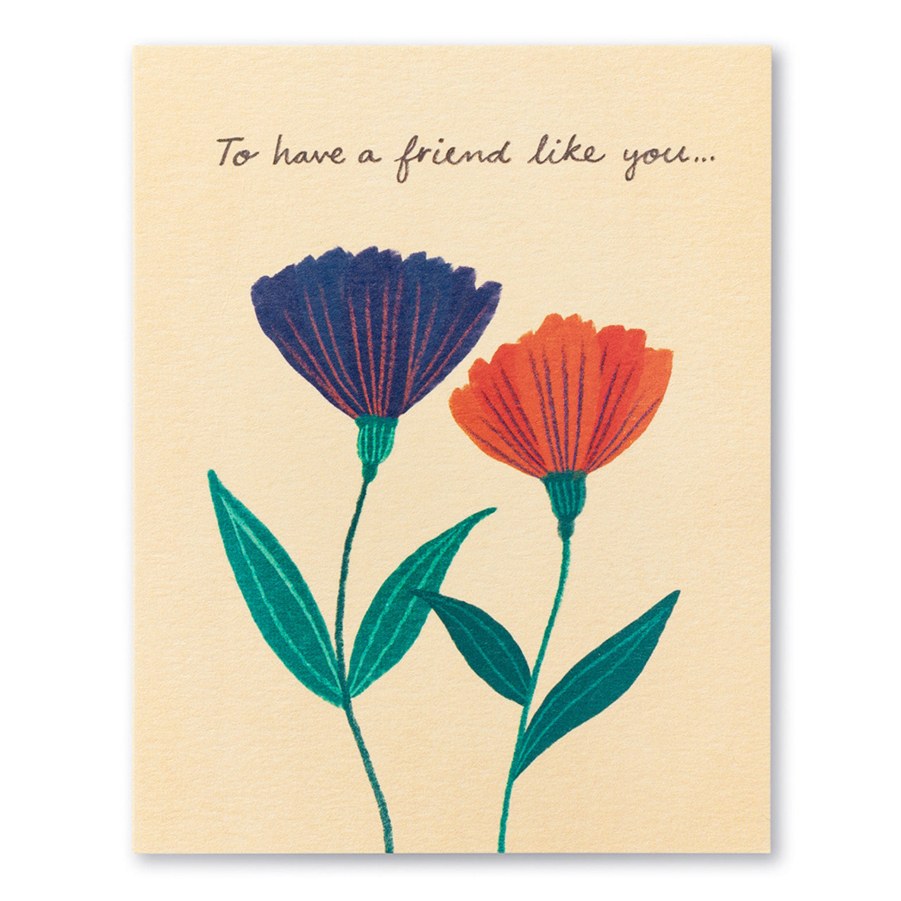 TO HAVE A FRIEND LIKE YOU… - A. Dodson's
