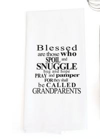 TEA TOWEL: BLESSED... GRANDPARENTS