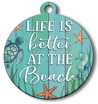 LIFE IS BETTER AT THE BEACH - ADOORNAMENTS