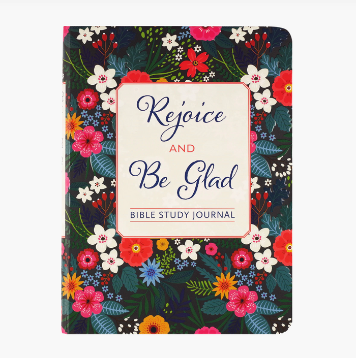 Rejoice & Be Glad: Bible Study Journal