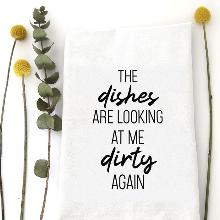TEA TOWEL: DISHES LOOKING DIRTY