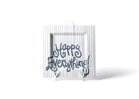 HAPPY EVERYTHING STONE STRIPE BIG SQUARE PLATTER, Happy Everything - A. Dodson's