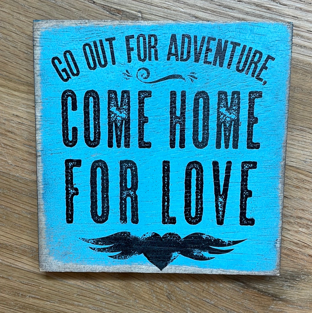 Go Out For An Adventure Wood Decor - A. Dodson's