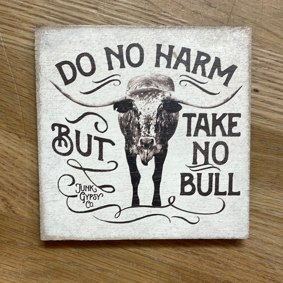 Do No Harm Wood Decor - A. Dodson's